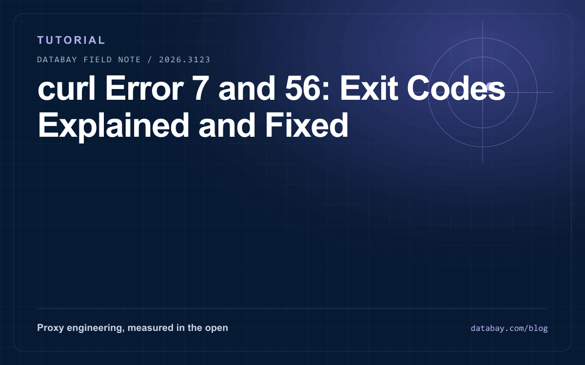 curl Error 7 and 56: Exit Codes Explained and Fixed