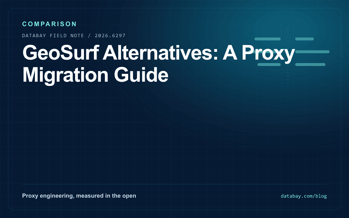 GeoSurf Alternatives: A Proxy Migration Guide