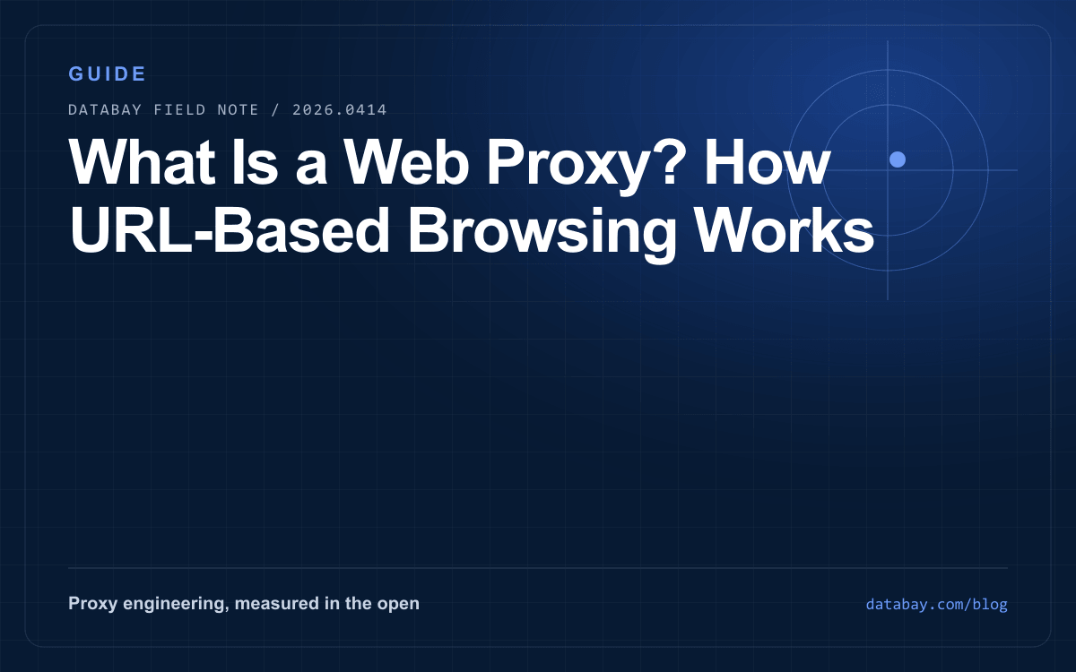 What Is a Web Proxy? How URL-Based Browsing Works