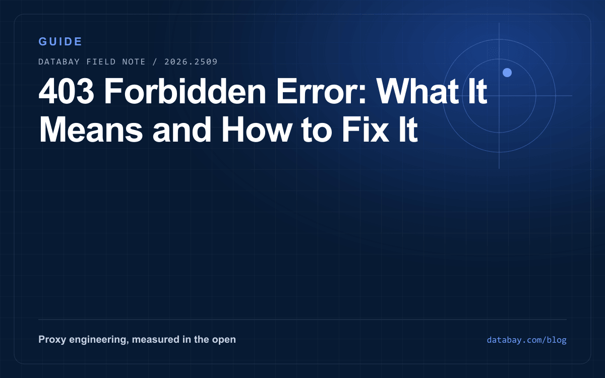403 Forbidden Error: What It Means and How to Fix It
