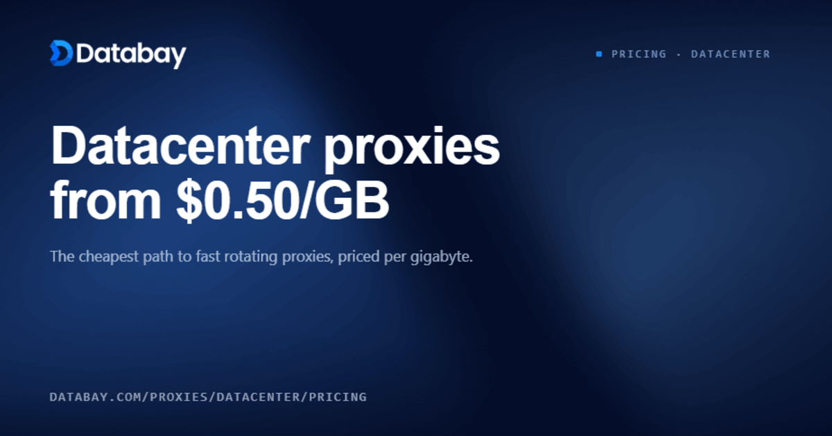 Datacenter Proxy Pricing | $0.5/GB at Volume - Databay